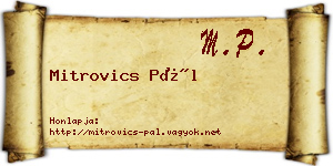 Mitrovics Pál névjegykártya